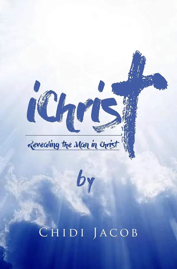 iChrist: Revealing the Man in Christ by Chidi Jacob, book cover